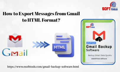 How to Export Messages from Gmail to HTML Format?