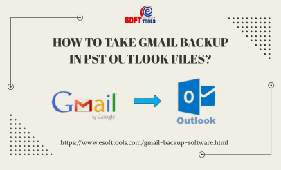 How to take Gmail backup in PST Outlook files?